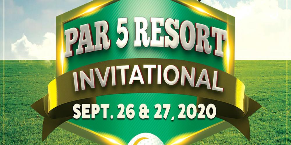 Par 5 Resort Invitational 2020